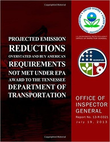 Projected Emission Reductions Overstated and Buy American Requirements Not Met Under EPA Award to the Tennessee Department of Transportation
