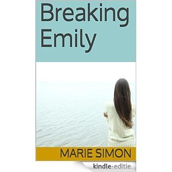 Breaking Emily (English Edition) [Kindle-editie] beoordelingen