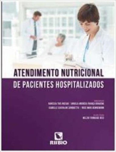 Atendimento Nutricional de Pacientes Hospitalizados