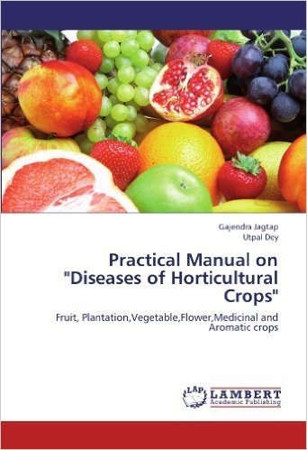 Practical Manual on "Diseases of Horticultural Crops" baixar