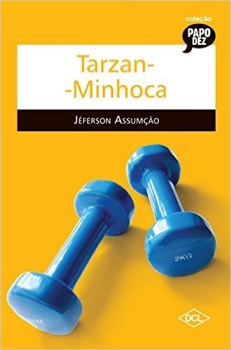 Tarzan-Minhoca