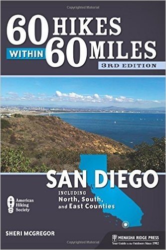 60 Hikes Within 60 Miles: San Diego: Including North, South and East Counties baixar