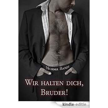 Wir halten dich, Bruder! (Popstar-Reihe 2) (German Edition) [Kindle-editie]