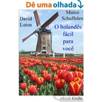 O holandês fácil para você [eBook Kindle]