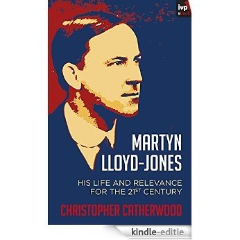 Martyn Lloyd-Jones [Kindle-editie]
