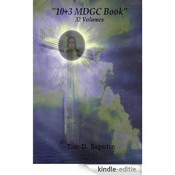 "10+3 MDGC Book" (Power 1-8 + Kingdom 1-7 Glorification Book 17) (English Edition) [Kindle-editie]