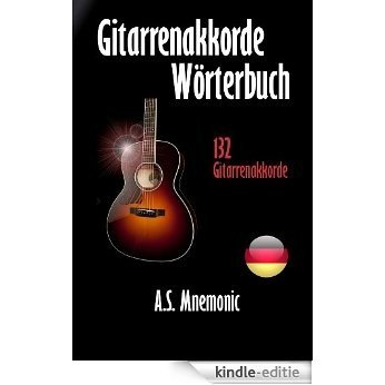 Gitarrenakkorde (Wörterbuch) (German Edition) [Kindle-editie]