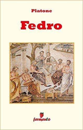 Fedro - testo in italiano (Emozioni senza tempo)