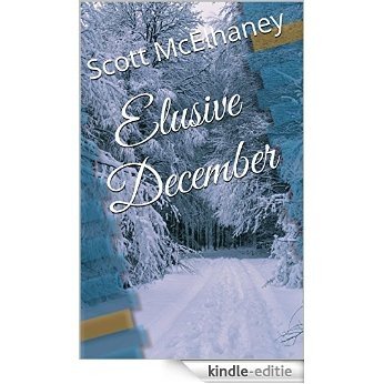 Elusive December (English Edition) [Kindle-editie]