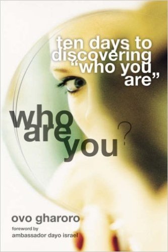 Who Are You? 10 Days to Discovering 'Who You Are'