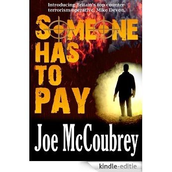 Someone Has To Pay (English Edition) [Kindle-editie]
