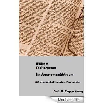 Sommernachtstraum (Kommentierte Studienausgabe) (German Edition) [Kindle-editie]