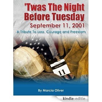 'Twas The Night Before Tuesday September 11, 2001 (English Edition) [Kindle-editie]