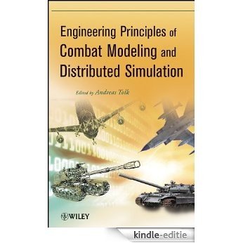 Engineering Principles of Combat Modeling and Distributed Simulation [Kindle-editie]