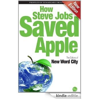 How Steve Jobs Saved Apple (English Edition) [Kindle-editie] beoordelingen