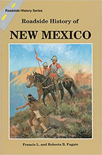 Roadside History of New Mexico (Roadside History (Paperback))