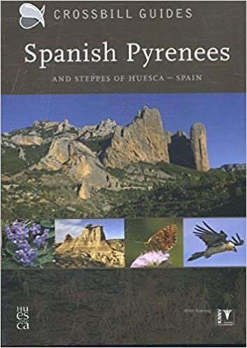 Spanish Pyrenees: and steppes of Huesca - Spain (Crossbill Guides)