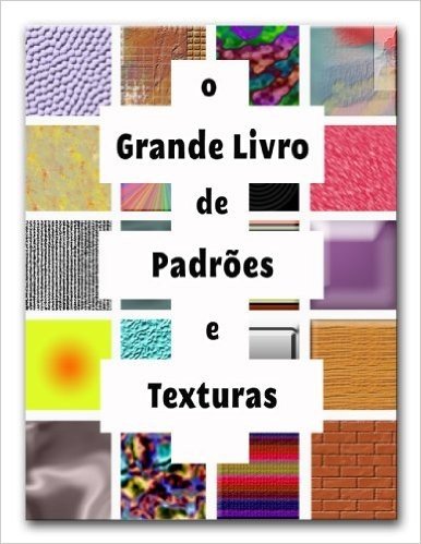 o grande livro de padrões e texturas