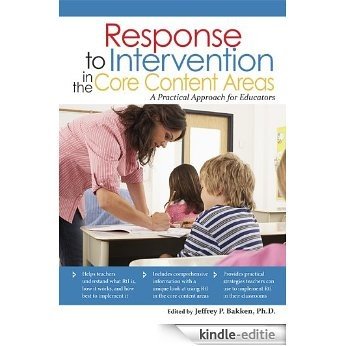 Response to Intervention in the Core Content Areas: A Practical Approach for Educators [Kindle-editie] beoordelingen