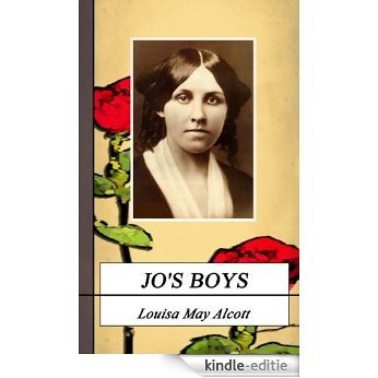 JO'S BOYS. (Annotated) (Louisa May Alcott Collection Book 13) (English Edition) [Kindle-editie] beoordelingen