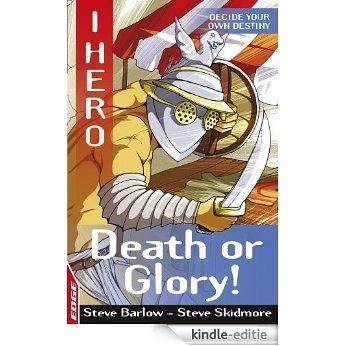 Death or Glory: EDGE (EDGE: I HERO Book 13) (English Edition) [Kindle-editie]