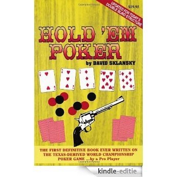 Hold 'Em Poker: A Complete Guide to Playing the Game [Kindle-editie]
