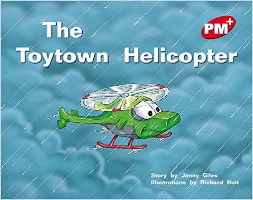 The Toytown Helicopter (Progress with Meaning): Red Level Year 5