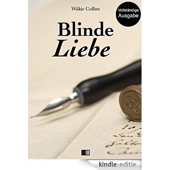 Blinde Liebe [Kindle-editie]