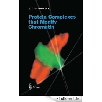 Protein Complexes that Modify Chromatin. Current Topics in Microbiology and Immunology, No. 274 [Kindle-editie]