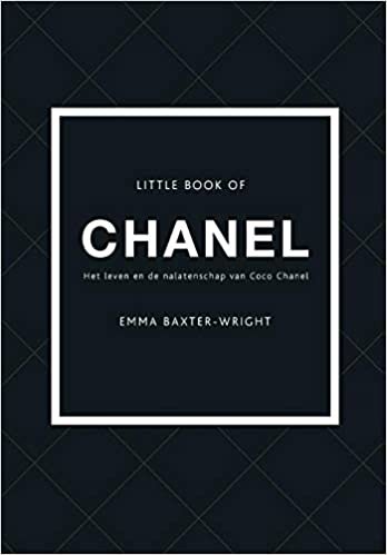 Little book of Chanel: het leven en de nalatenschap van Coco Chanel: Het leven en nalatenschap van Coco Chanel