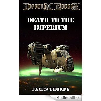 Death to the Imperium (Imperium Cicernus Book 2) (English Edition) [Kindle-editie]