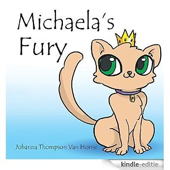 Michaela's Fury (English Edition) [Kindle-editie]