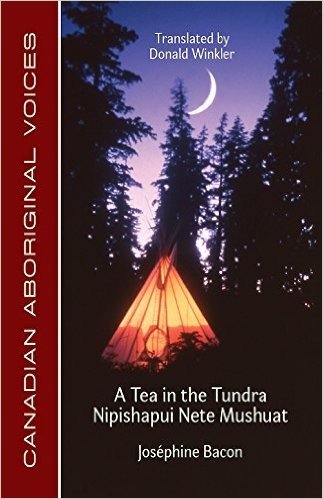 A Tea in the Tundra / Nipishapui Nete Mushuat