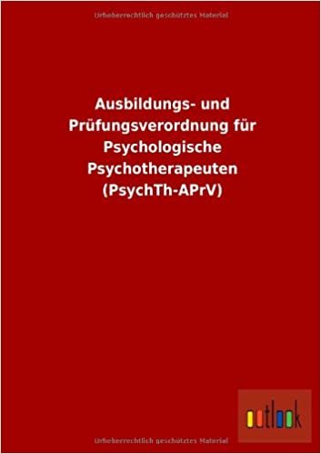 Ausbildungs- und Prüfungsverordnung für Psychologische Psychotherapeuten (PsychTh-APrV)