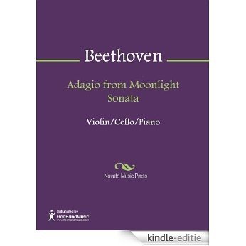 Adagio from Moonlight Sonata Sheet Music [Kindle-editie]