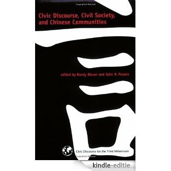 Civic Discourse, Civil Society, and Chinese Communities (Perspectives on Writing) [Kindle-editie] beoordelingen