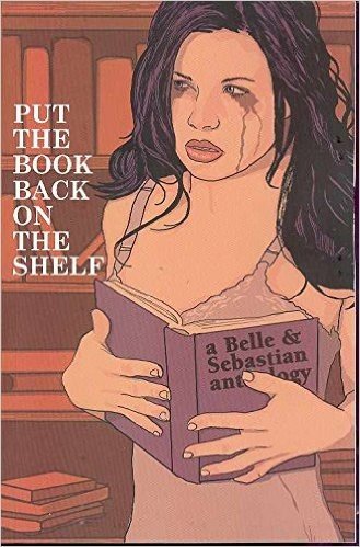 Put the Book Back on the Shelf: A Belle and Sebastian Anthology