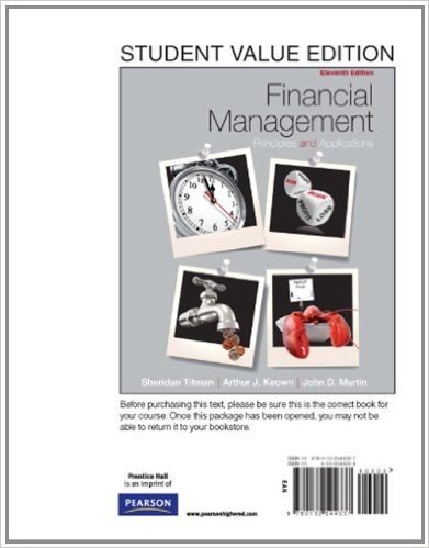 Financial Management: Principles and Applications, Student Value Edition