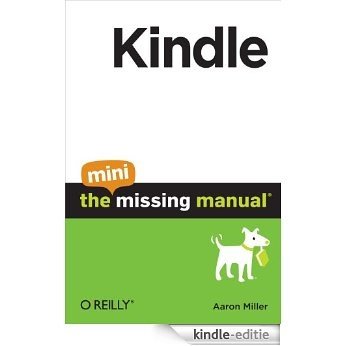 Kindle: The Mini Missing Manual [Kindle-editie] beoordelingen