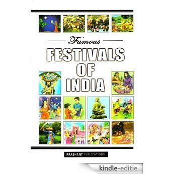 Famous Festivals of India (English Edition) [Kindle-editie]
