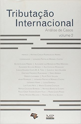 Tributação Internacional - Análise de Casos - Vol. 2