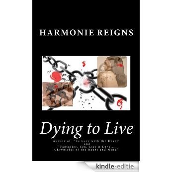 Dying to Live (English Edition) [Kindle-editie]