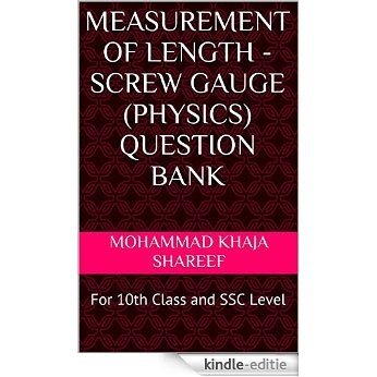Measurement of Length - Screw Gauge (Physics) Question Bank: For 10th Class and SSC Level (English Edition) [Kindle-editie] beoordelingen