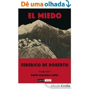 El miedo (Gran Guerra 100 años nº 2) (Spanish Edition) [eBook Kindle]