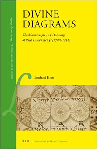 indir Divine Diagrams: The Manuscripts and Drawings of Paul Lautensack (1477/78-1558) (Library of the Written Word / Library of the Written Word -)