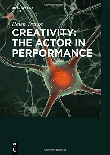 Creativity: The Actor in Performance