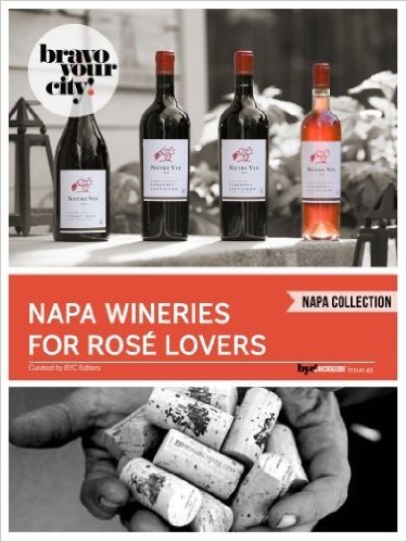 Napa Wineries for Rosé Lovers (Bravo Your City! Book 45) (English Edition)