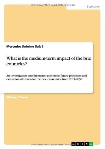 What Is the Medium-Term Impact of the Bric Countries?