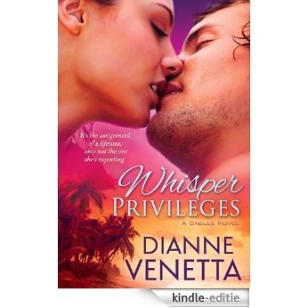 Whisper Privileges (The Gables Trilogy Book 3) (English Edition) [Kindle-editie]