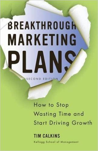 Breakthrough Marketing Plans: How to Stop Wasting Time and Start Driving Growth baixar